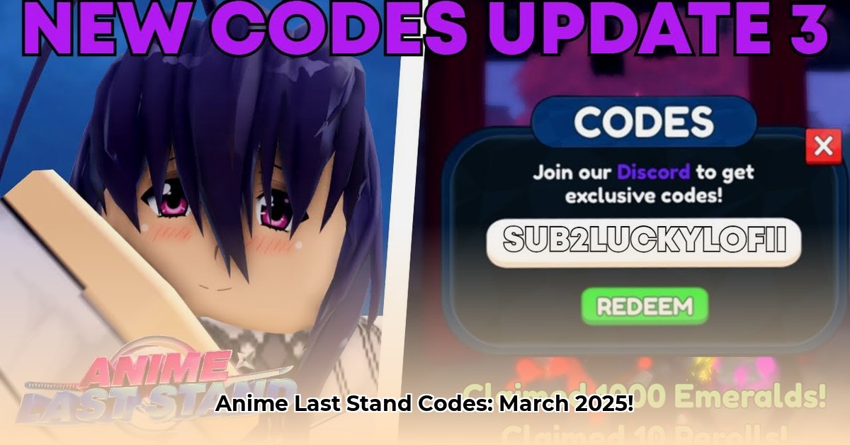 anime-last-stand-code